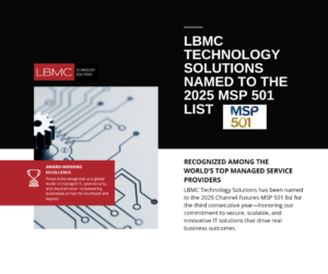 LBMC Technology Solutions Secures Spot on Prestigious 2025 Channel Futures MSP 501 List for Third Consecutive Year